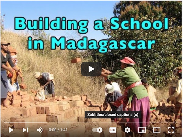 Video on how to build a school in Madagascar on YouTube